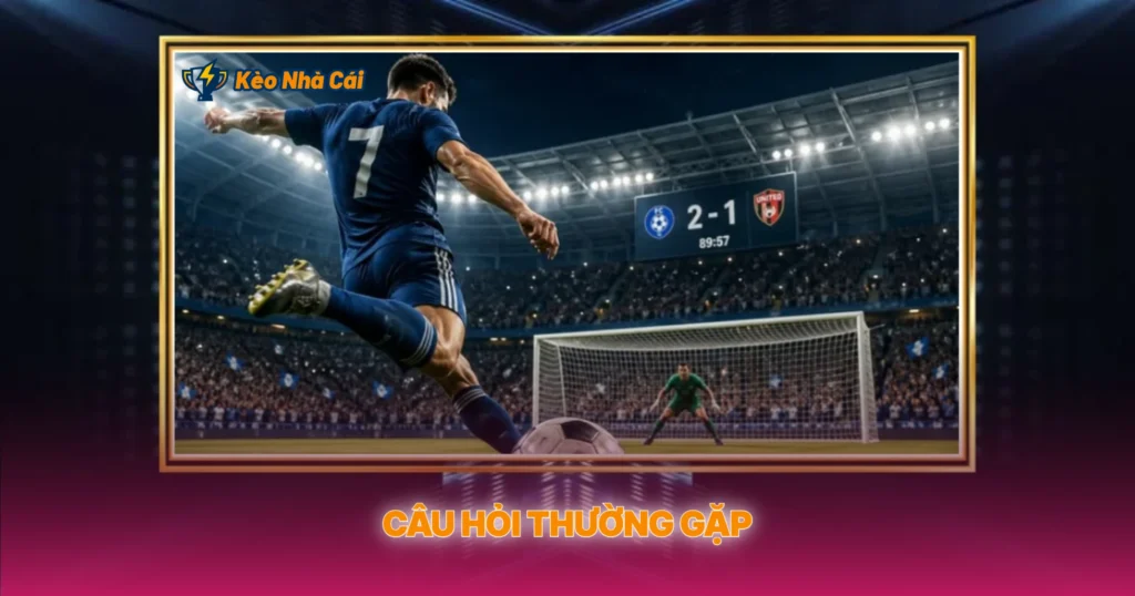 Câu Hỏi Thường Gặp